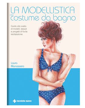 La modellistica del costume da bagno di Laura Manassero
